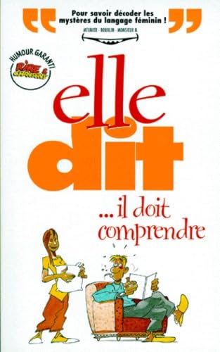 Product Image: Elle Dit... Il Doit Comprendre