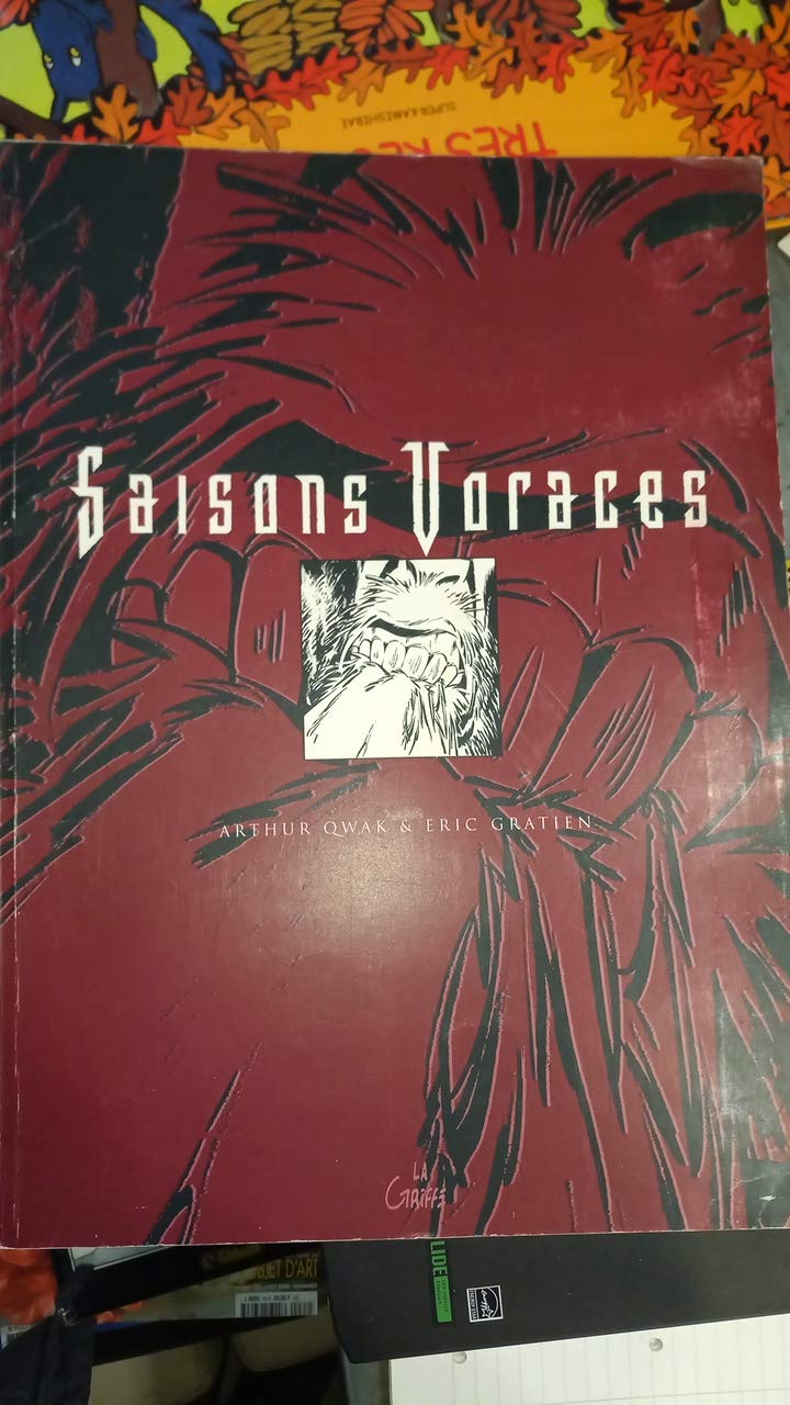 Le Soleil des loups, l'intégral tome 1 à 3 : Le soleil des loups - Le creuset de la douleur - Saisons voraces book