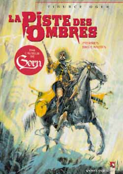 La piste des ombres. Vol. 1. Pierres brûlantes Manga