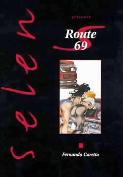 Selen présente. Vol. 15. Route 69 book