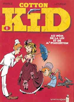 Cotton Kid. Vol. 1. Au nom de la loi et de mr Pinkerton Manga