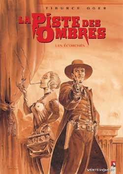 La piste des ombres. Vol. 3. Les écorchés book