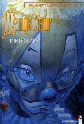 Mangecoeur. L'Integrale book