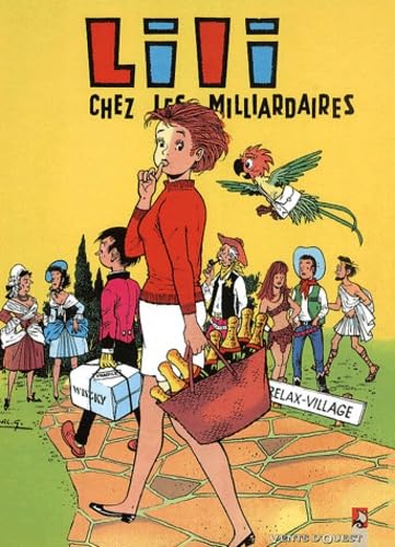 L'Espiègle Lili, tome 14 : Lili chez les milliardaires book