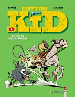Cotton Kid. Vol. 4. La piste de Chisholm Manga