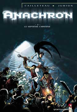 Anachron. Vol. 2. Le septième capitaine Manga