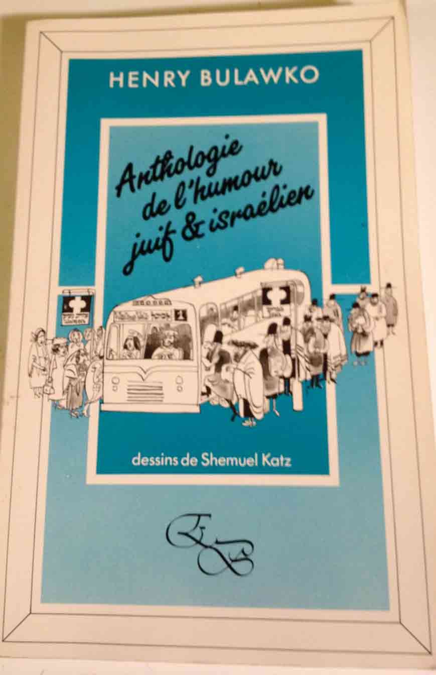 Anthologie de l'humour juif et israelien Books