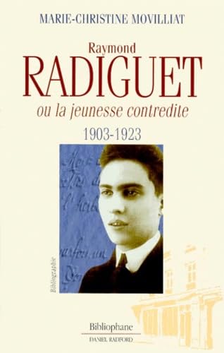 Raymond Radiguet ou la jeunesse contredite book