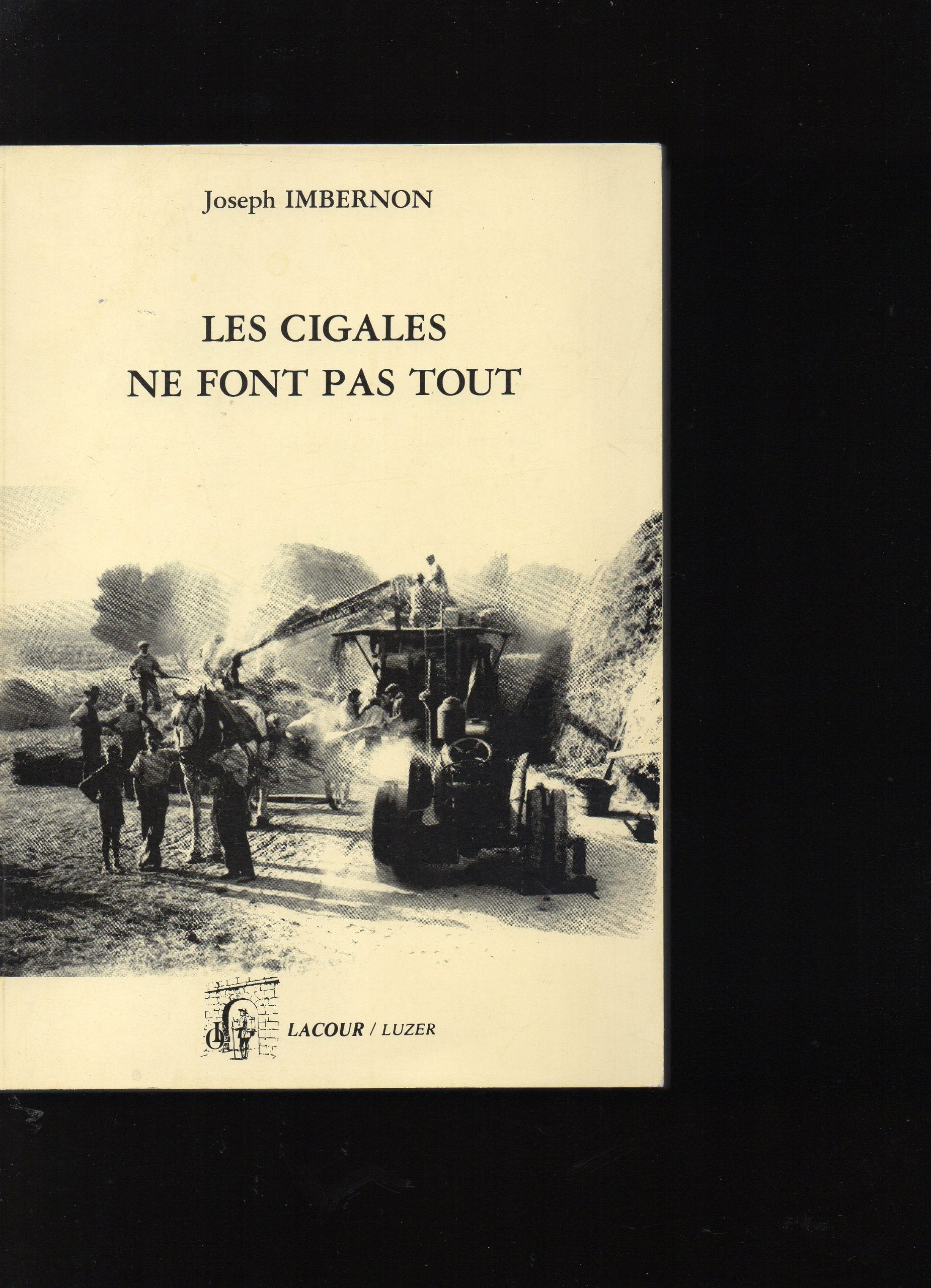 Les Cigales ne font pas tout (Collection du Luzer) book