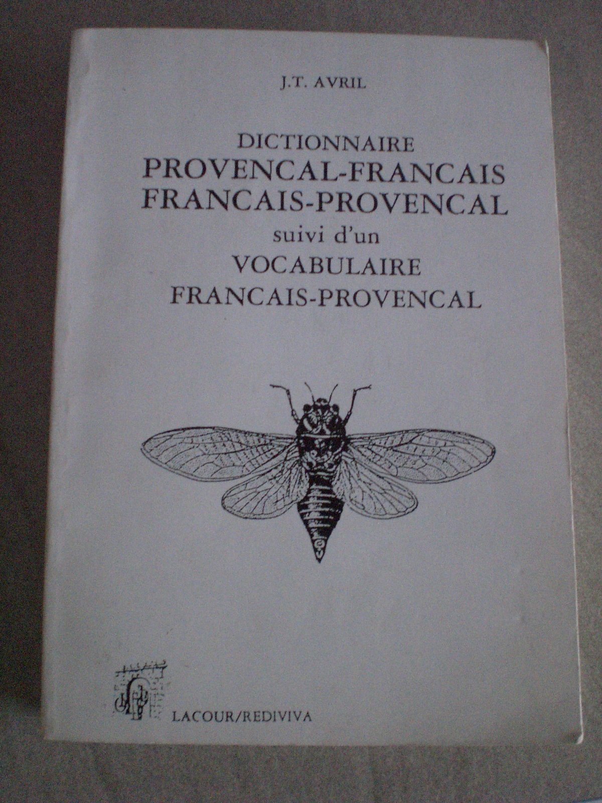 Dictionnaire proven al-français : suivi d'un vocabulaire français-proven al Books