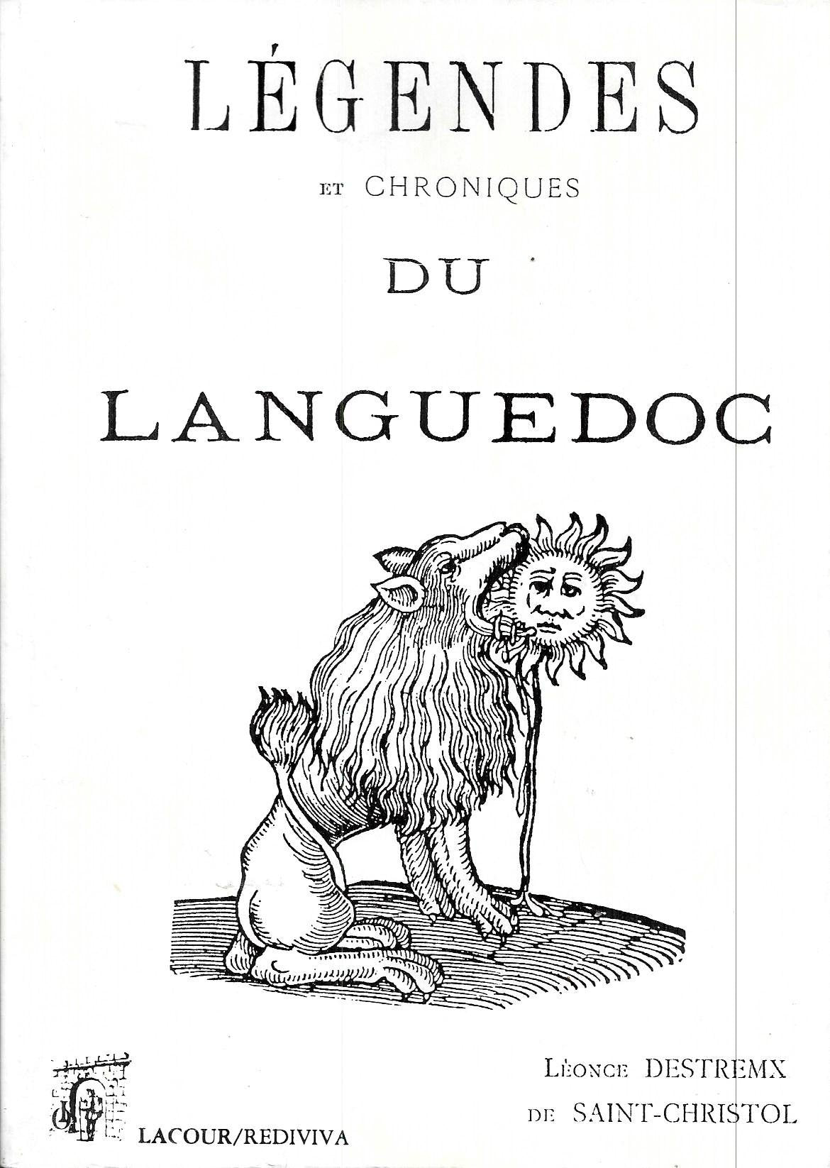 Légendes et chroniques du Languedoc book