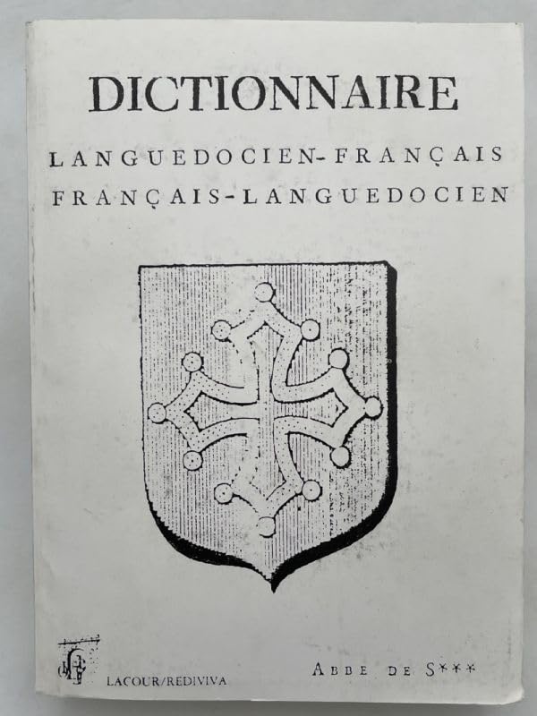 Dictionnaire Languedocien - Français - Français - Languedocien book