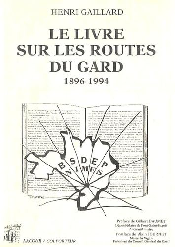 Le livre sur les routes du Gard: 1896-1994 book