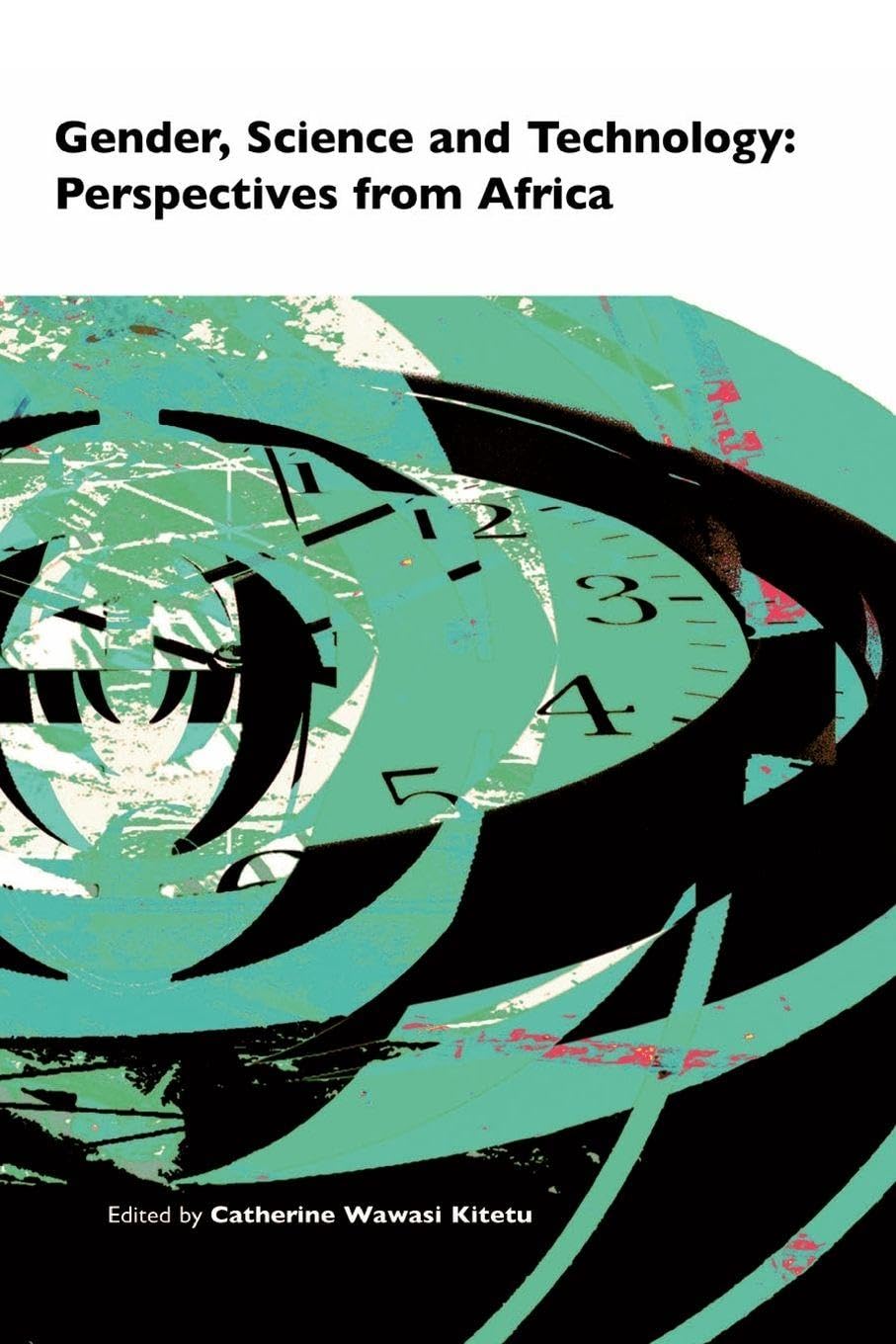 Gender, Science and Technology: Perspectives from Africa Law