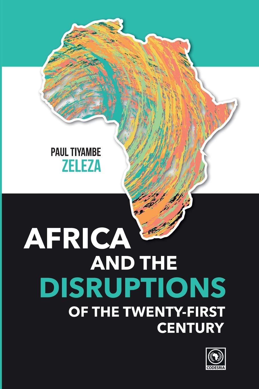 Africa and the Disruptions of the Twenty-first Century Social Sciences