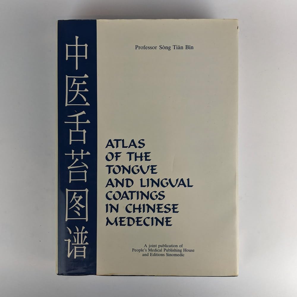 Atlas of tongues and lingual coatings in Chinese medicine book