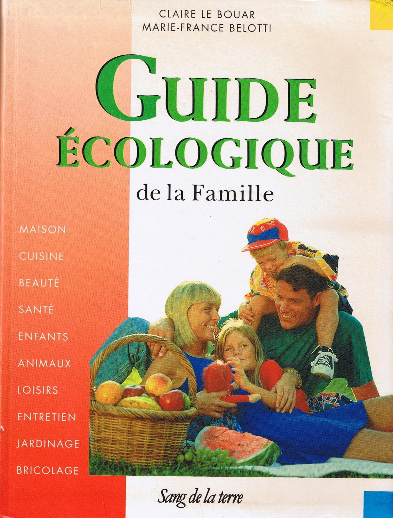 Le guide ecologique de la famille book