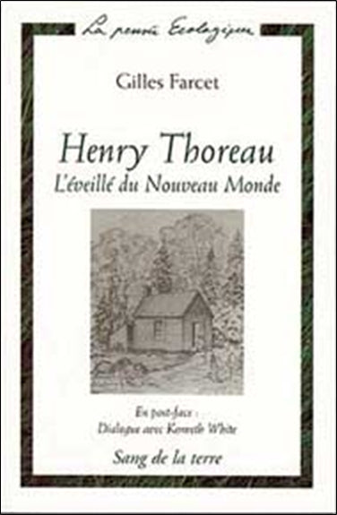 Henry Thoreau, l'éveillé du Nouveau monde book