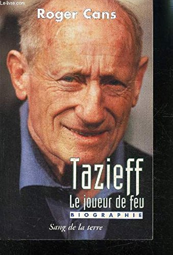 Tazieff, le joueur de feu: Biographie book
