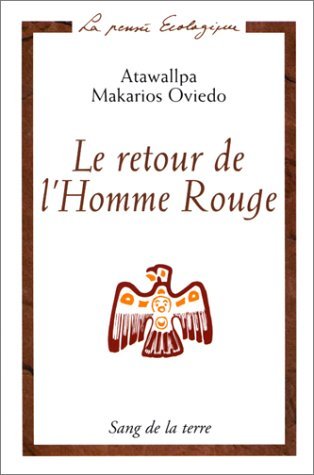 Le Retour de l'Homme Rouge Religion & Esotericism
