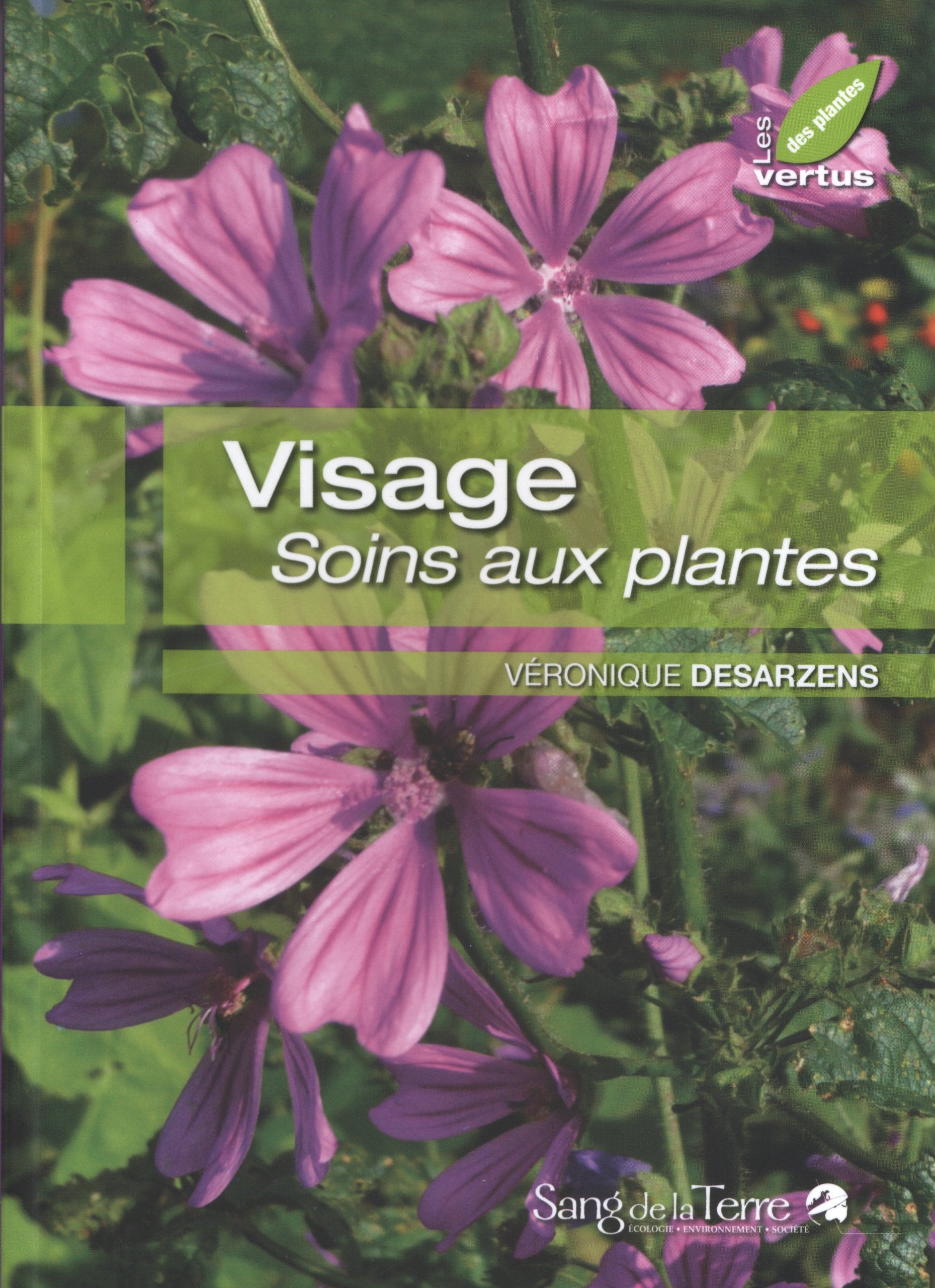 Visage - Soins aux plantes book