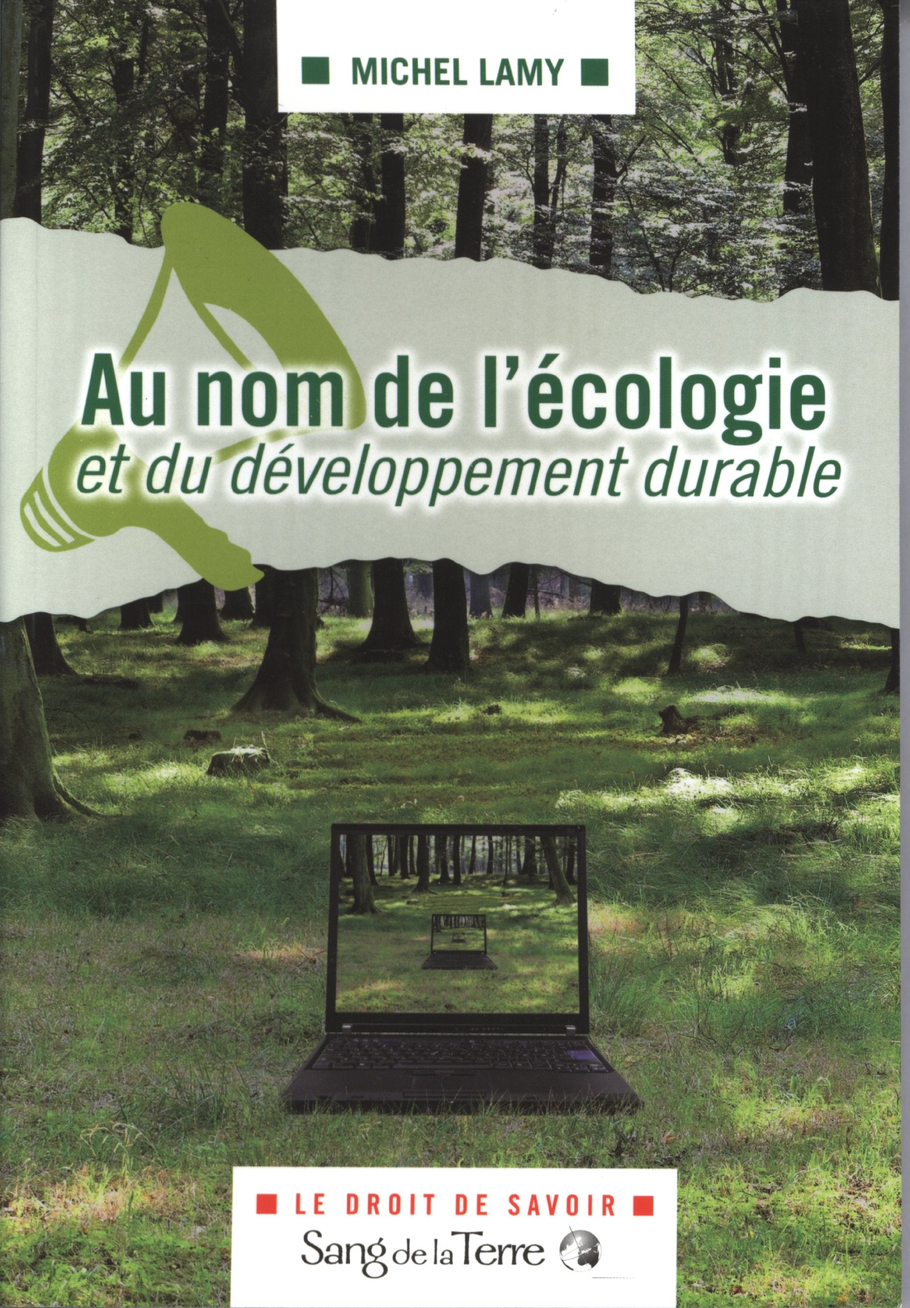 Au nom de l’écologie et du développement durable book