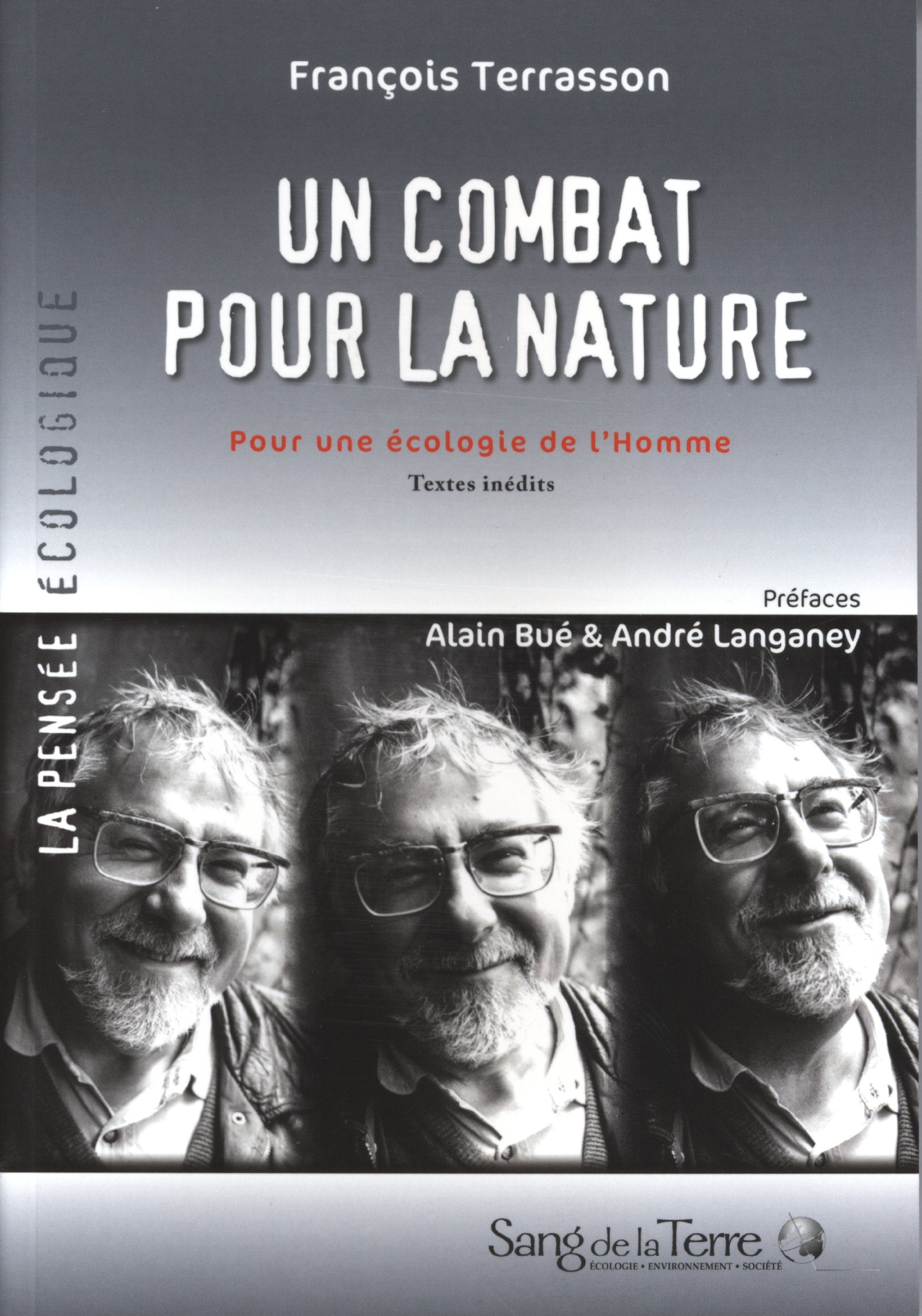 Un combat pour la nature - Pour une écologie de l'Homme Essays & Short Stories