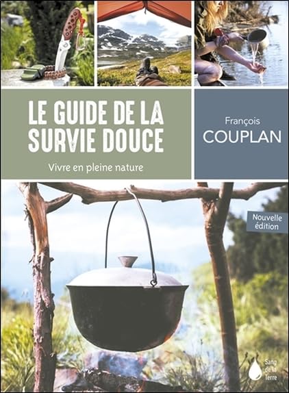 Le Guide de la survie douce - Vivre en pleine nature Essays & Short Stories