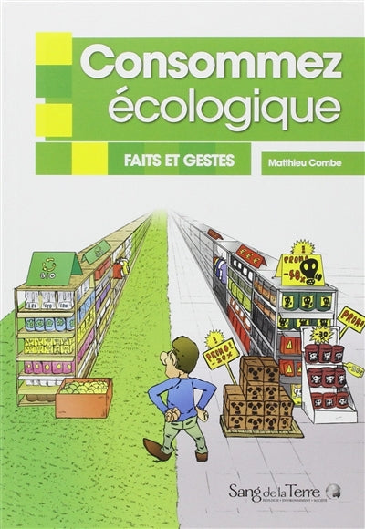 Product Image: Consommez écologique : faits et gestes