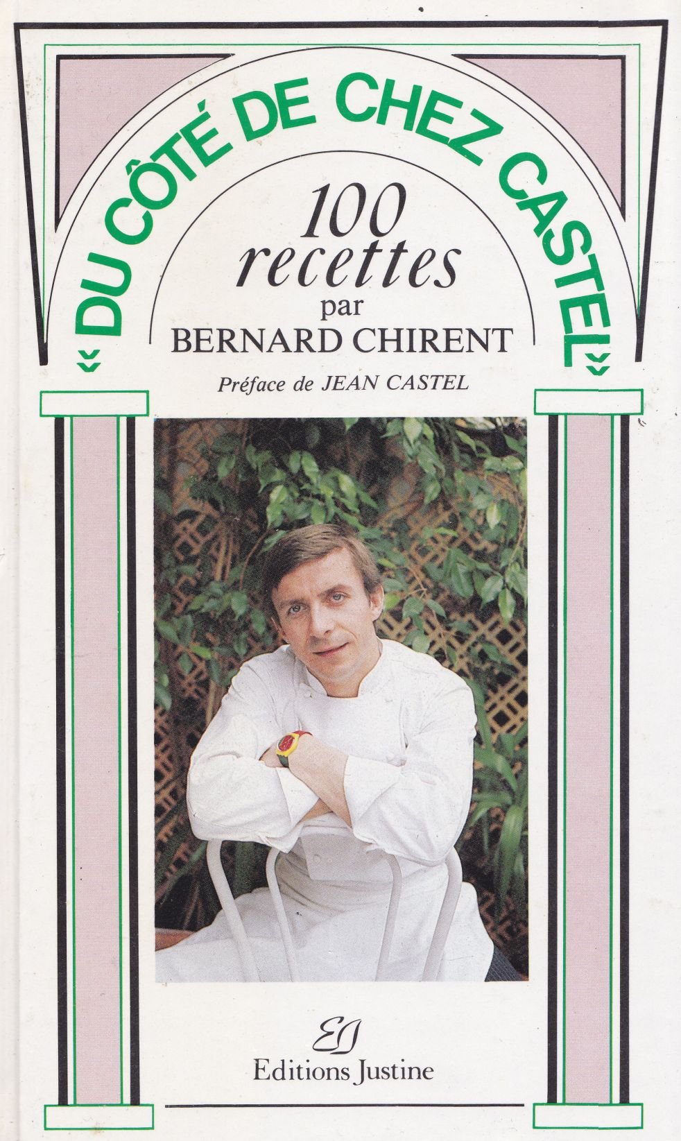 Du côté de chez Castel : 100 recettes book