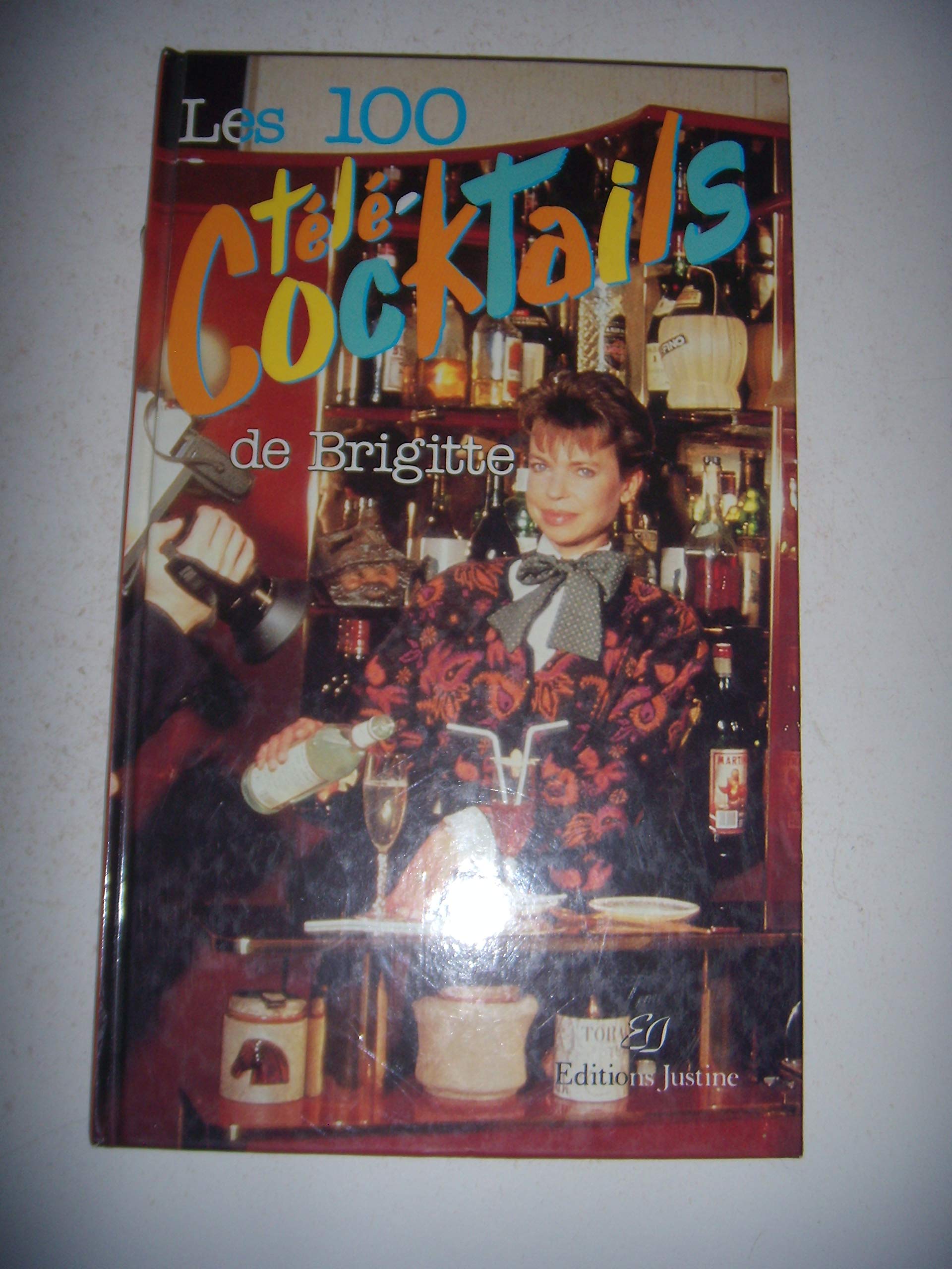 Les 100 télé-cocktails de Brigitte Books