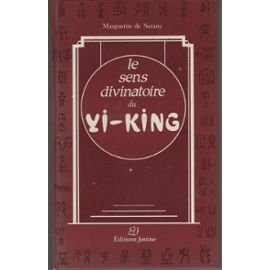 Le Sens divinatoire du Yi-king Books
