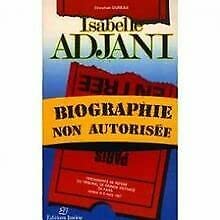Isabelle Adjani - Biographie Non Autorisée Books