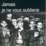 Félix Gutmacher - Matricule 177310 : Jamais je ne vous oublierai book