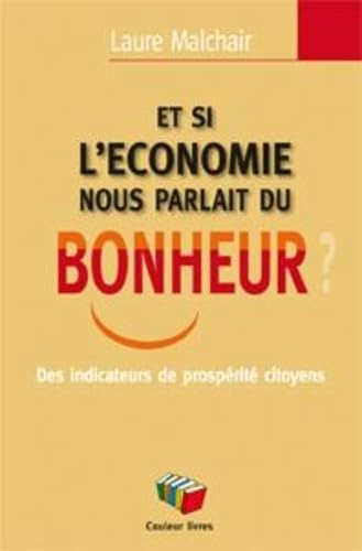 L'ECONOMIE DU BONHEUR Contemporary literature