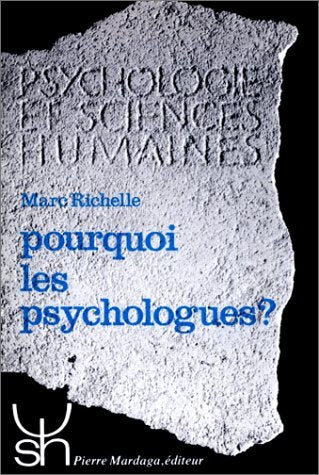 Richelle pourquoi les psychologue 24 book