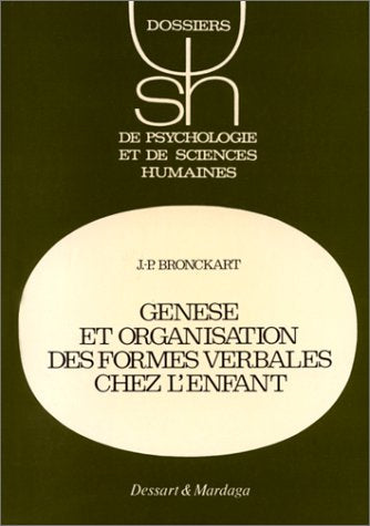 Genèse et organisation des formes verbales chez l'enfant book