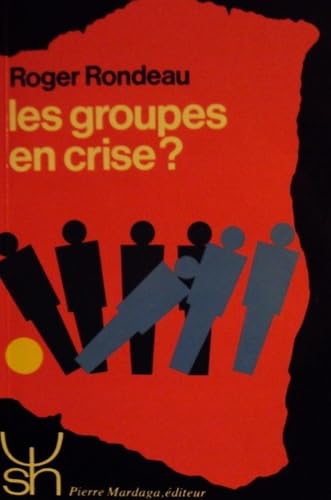 Product Image: Les Groupes en crise ?