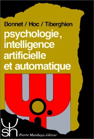 Psychologie, intelligence artificielle et automatique book