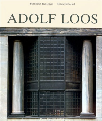 La vie et l'oeuvre de Adolf Loos book
