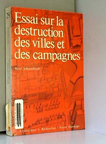 Essai sur la destruction des villes et des campagnes book
