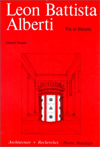 Léon Battista Alberti : vie et théorie book