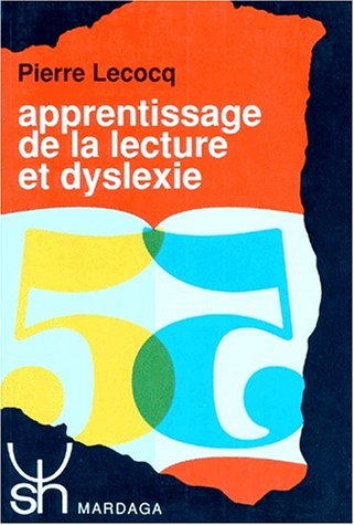 Apprentissage de la lecture et dyslexie Psychology