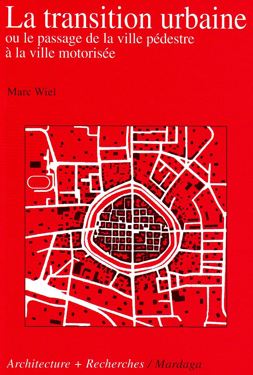 La transition urbaine ou Le passage de la ville pédestre à la ville motorisée Architecture