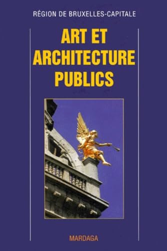 Art et architecture public à Bruxelles Architecture
