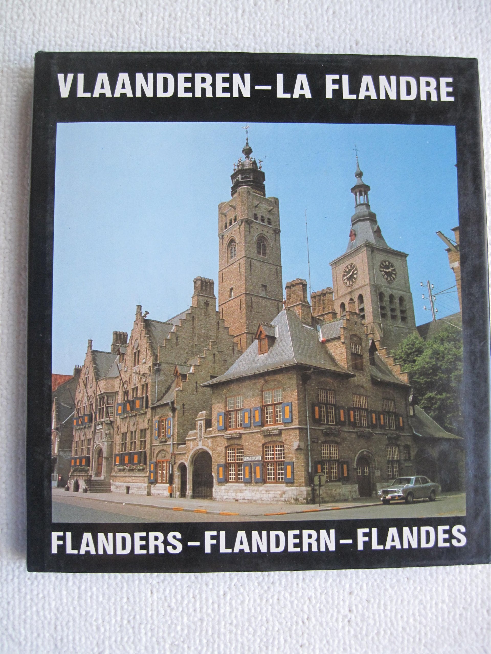 Vlaanderen, La Flandre: Flanders, Flandern, Flandes Books