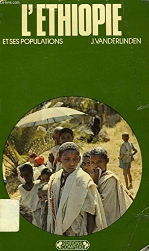 L'Éthiopie : J. Vanderlinden (Pays et populations) book