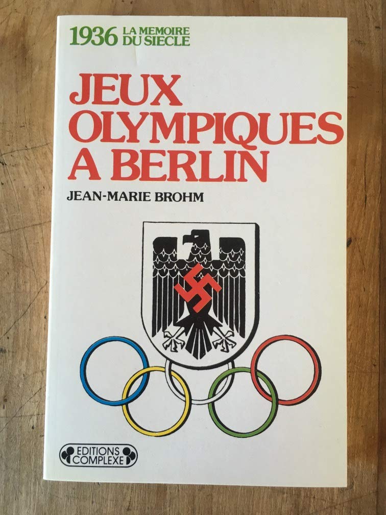 Jeux Olympiques à Berlin: 1936 Leisure & Fun