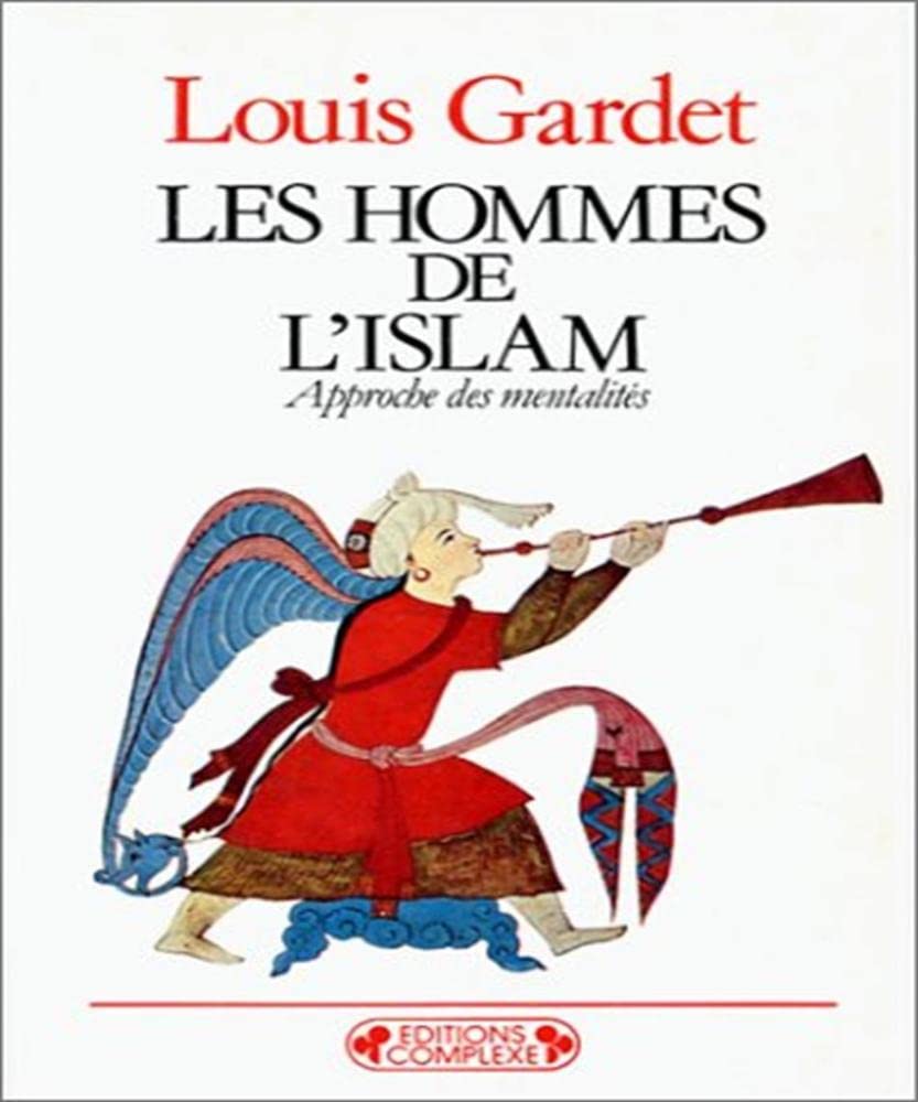 Les hommes de l'Islam : approche des mentalités book