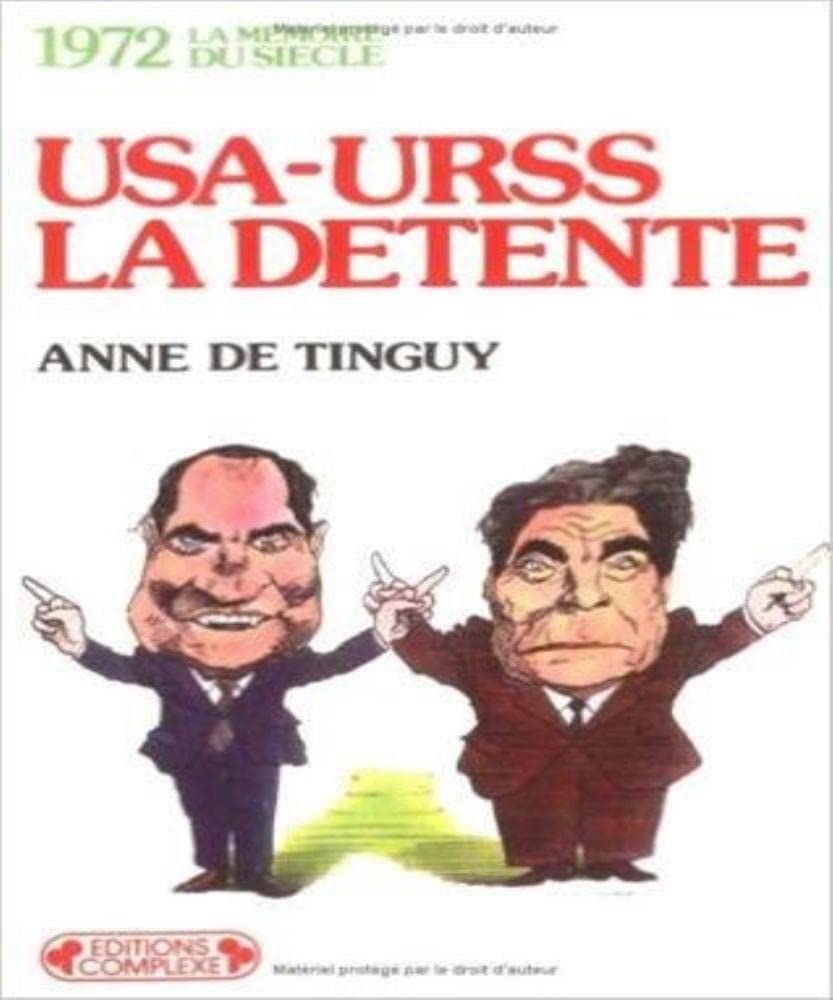 USA-URSS : la détente, 1972 Books